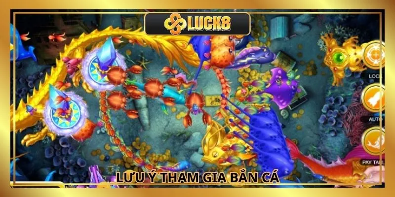Lưu ý khi tham gia săn cá đổi thưởng trực tuyến